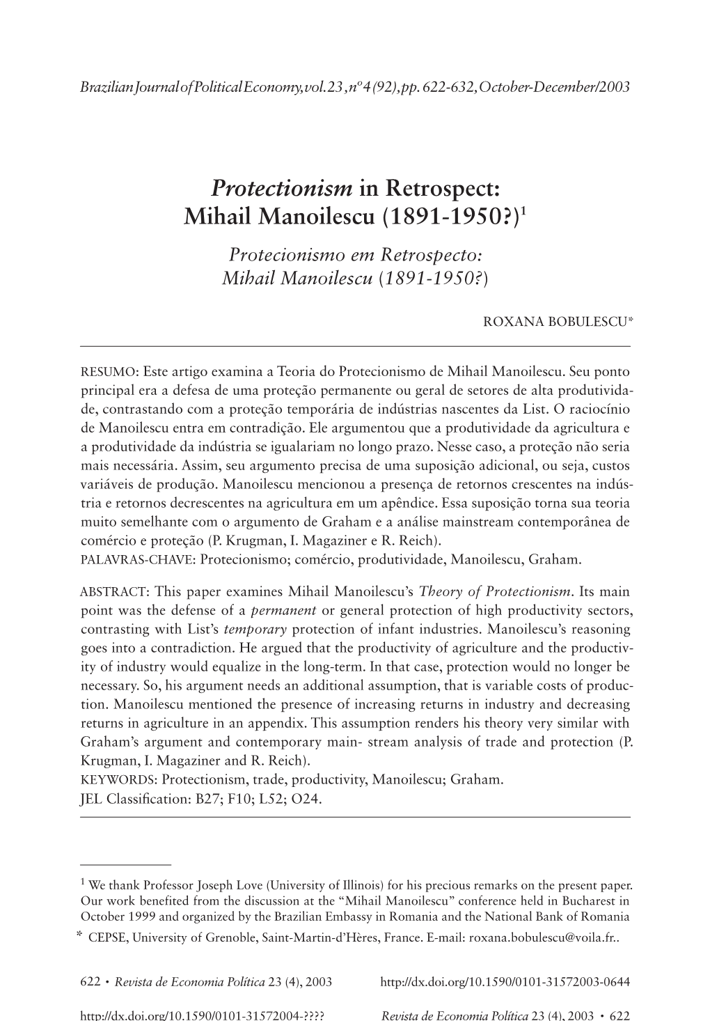 Protectionism in Retrospect: Mihail Manoilescu (1891-1950?)1 Protecionismo Em Retrospecto: Mihail Manoilescu (1891-1950?)
