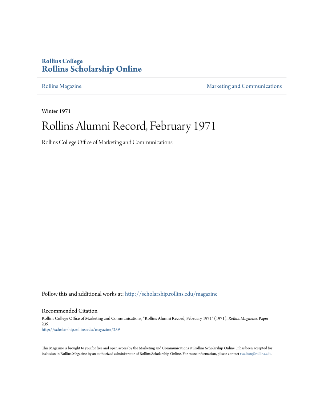 Rollins Alumni Record, February 1971 Rollins College Office Ofa M Rketing and Communications