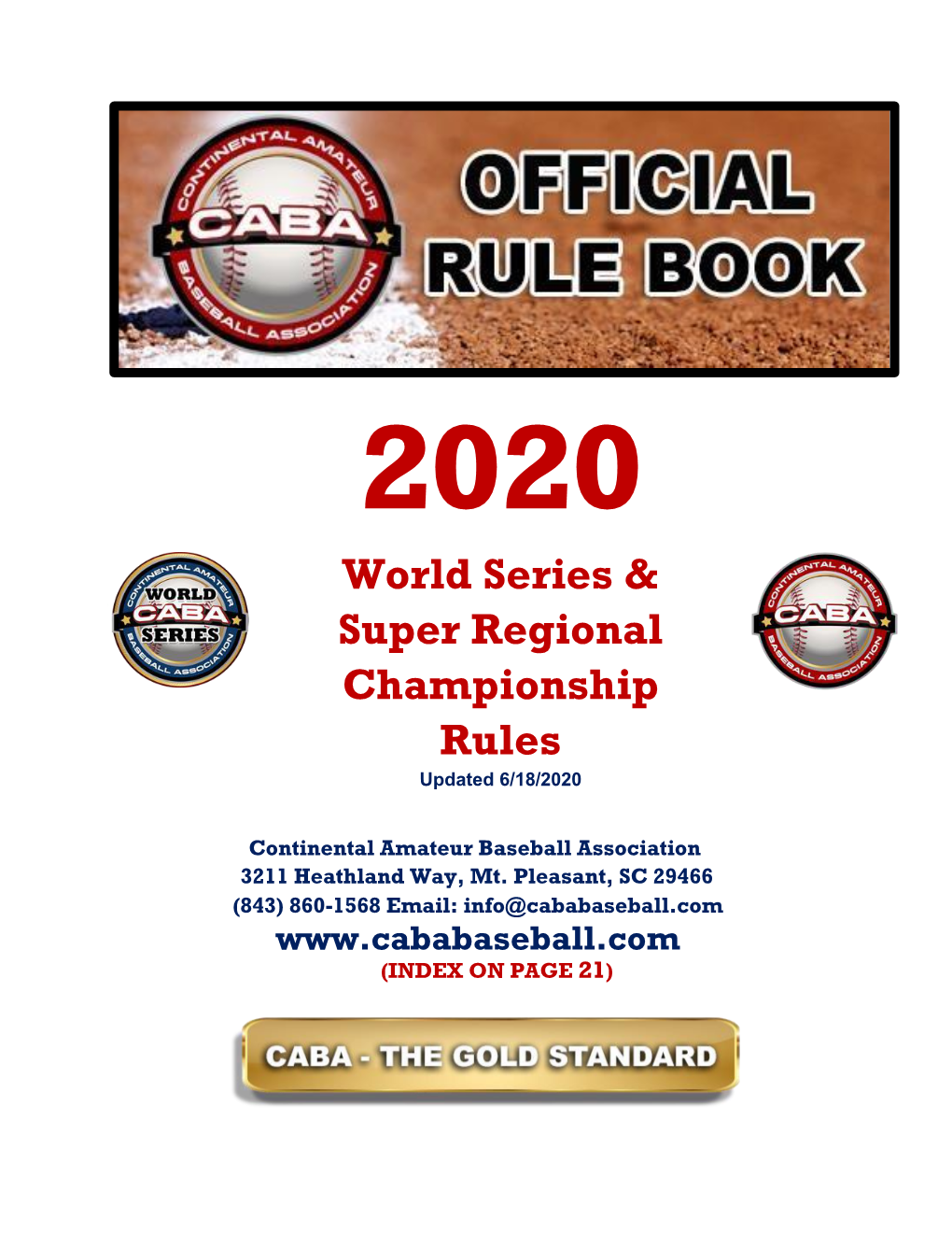 World Series & Super Regional Championship Rules