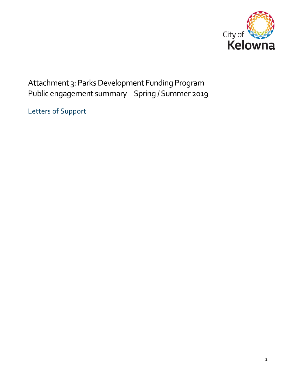 Attachment 3: Parks Development Funding Program Public Engagement Summary – Spring / Summer 2019