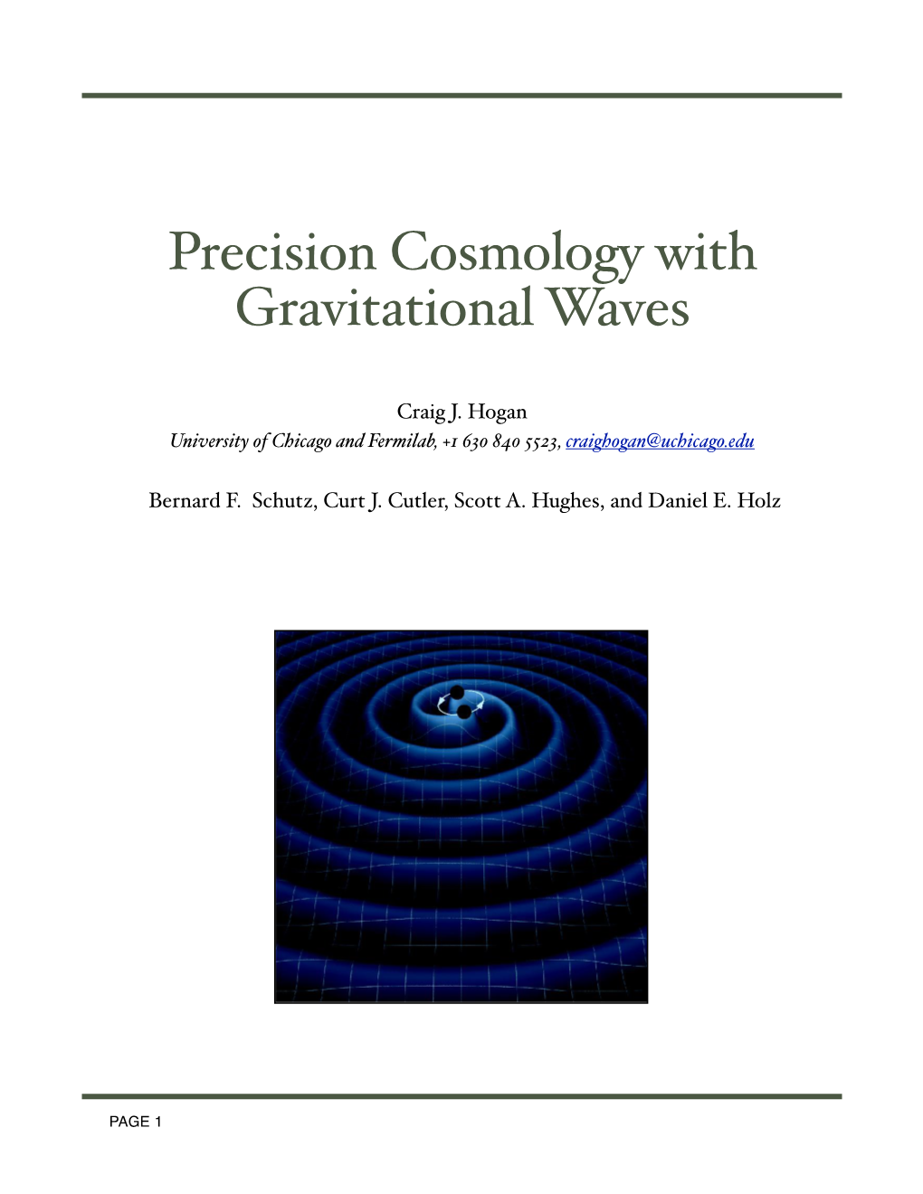 Precision Cosmology with Gravitational Waves