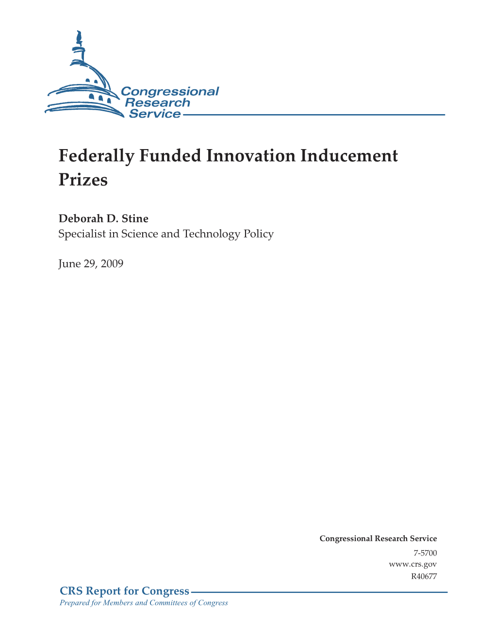 Federally Funded Innovation Inducement Prizes