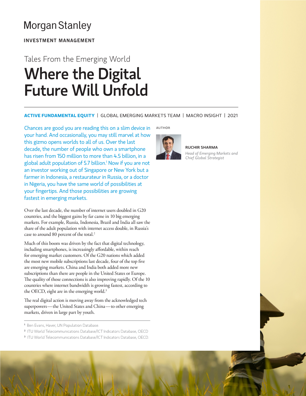 Where the Digital Future Will Unfold