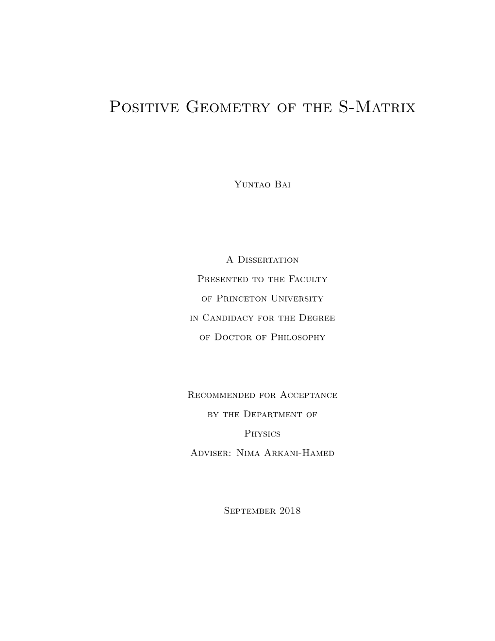 Positive Geometry of the S-Matrix