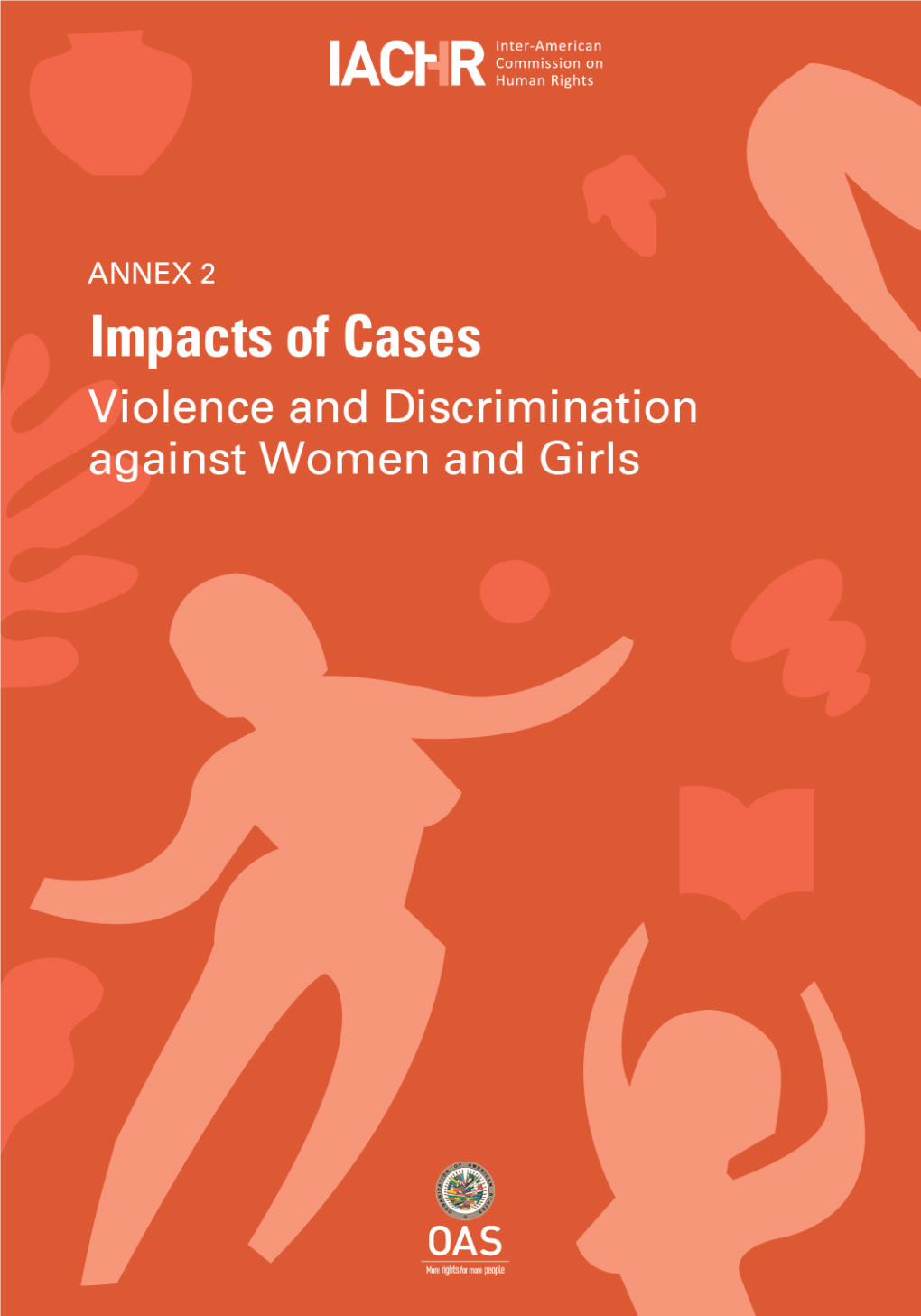 Impacts of Cases of Discrimination and Violence Against Women, Girls and Adolescents