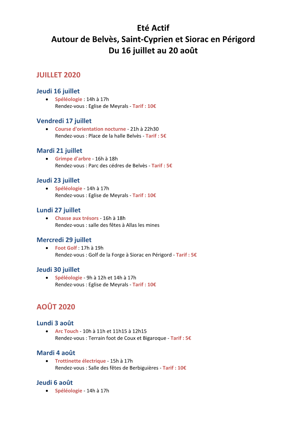 Eté Actif Autour De Belvès, Saint-Cyprien Et Siorac En Périgord Du 16 Juillet Au 20 Août