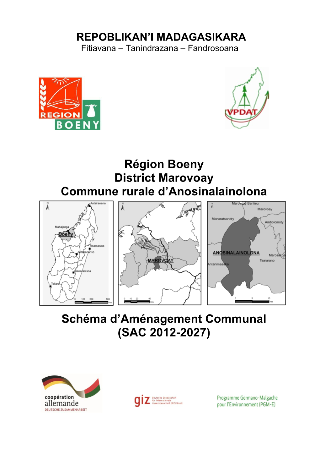 Région Boeny District Marovoay Commune Rurale D'anosinalainolona Schéma D'aménagement Communal (SAC 2012-2027)