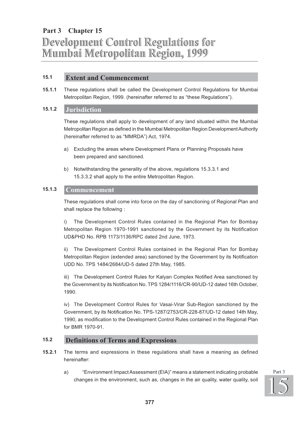 Development Control Regulations for Mumbai Metropolitan Region, 1999 Development Control Regulations for Mumbai Metropolitan