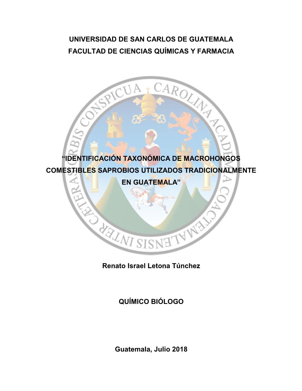 Universidad De San Carlos De Guatemala Facultad De Ciencias Químicas Y Farmacia