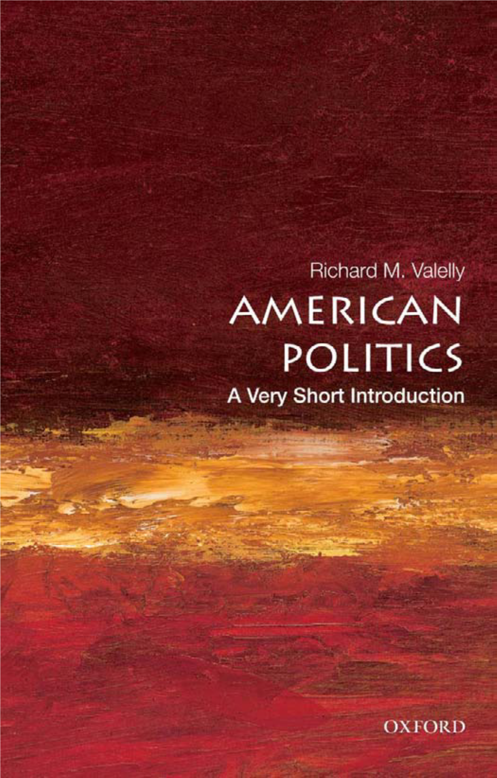 American Politics: a Very Short Introduction