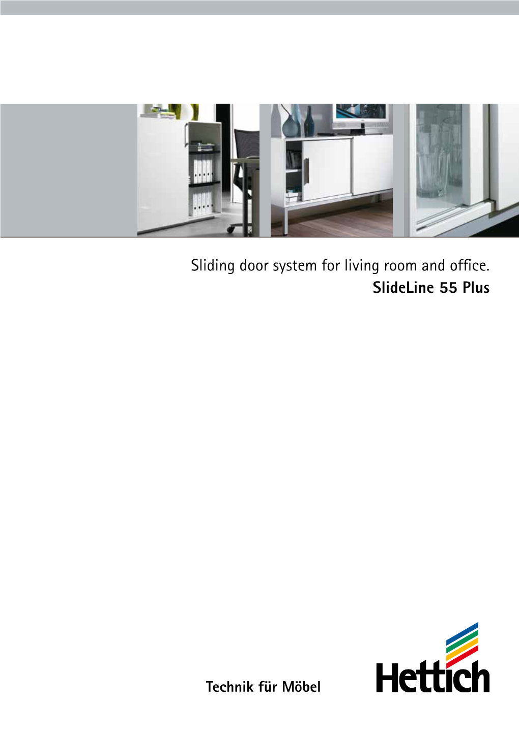 Sliding Door System for Living Room and Office. Slideline 55 Plus Sliding Door Applications Made Easy – Slideline 55 Plus