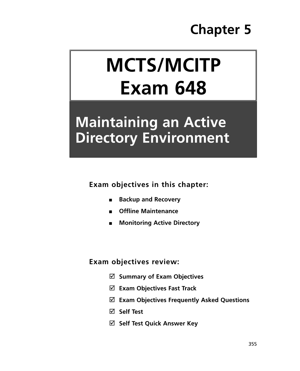 The Real MCTS MCITP Exam 70-648 Prep