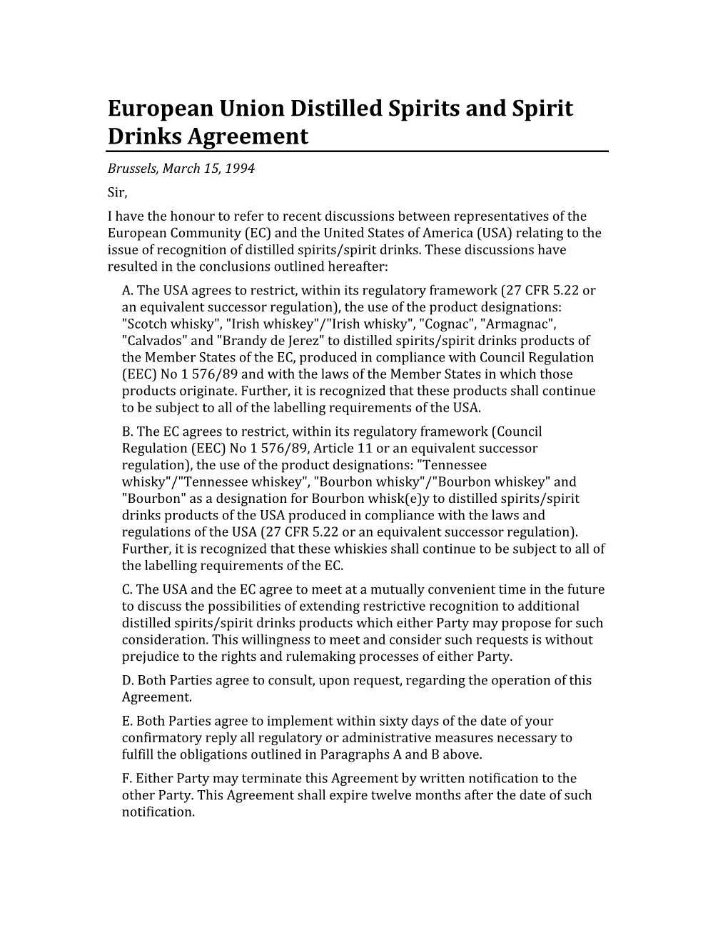 European Union Distilled Spirits and Spirit Drinks Agreement