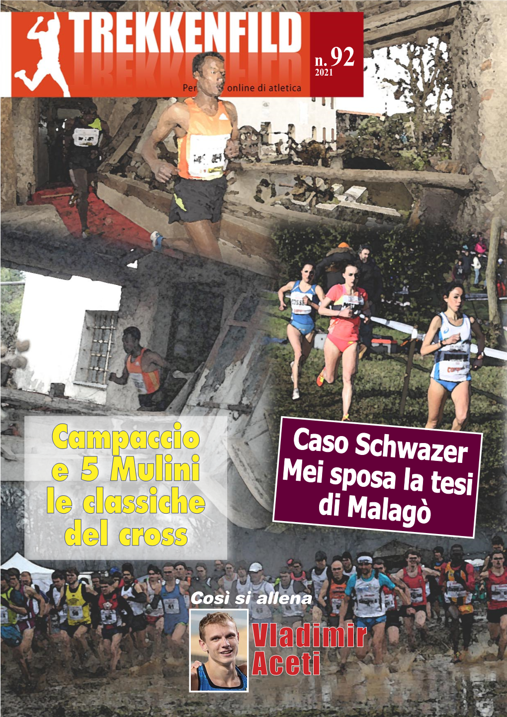 Campaccio E 5 Mulini Le Classiche Del Cross