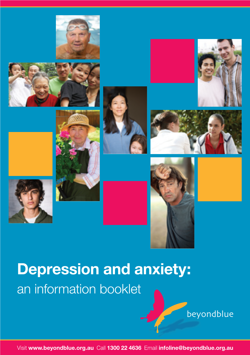 Depression and Anxiety: an Information Booklet BL/0647 08/11