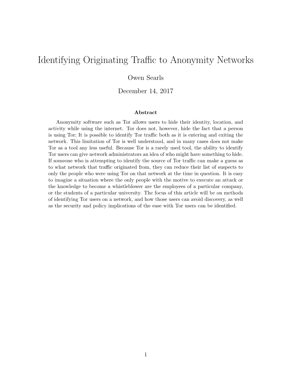 Identifying Originating Traffic to Anonymity Networks