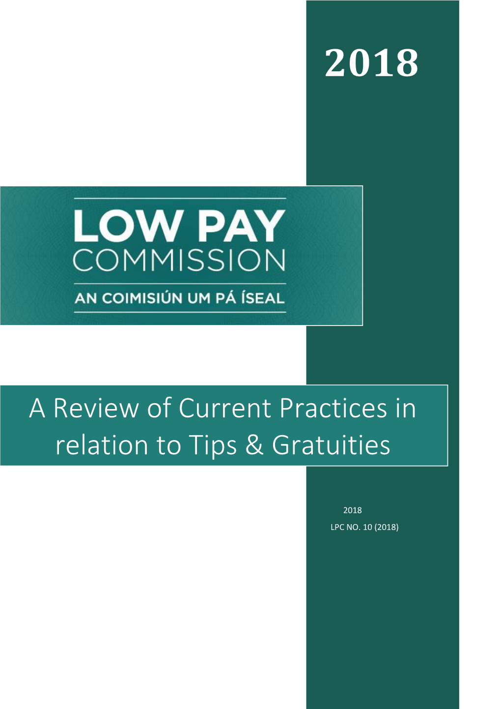 A Review of Current Practices in Relation to Tips & Gratuities