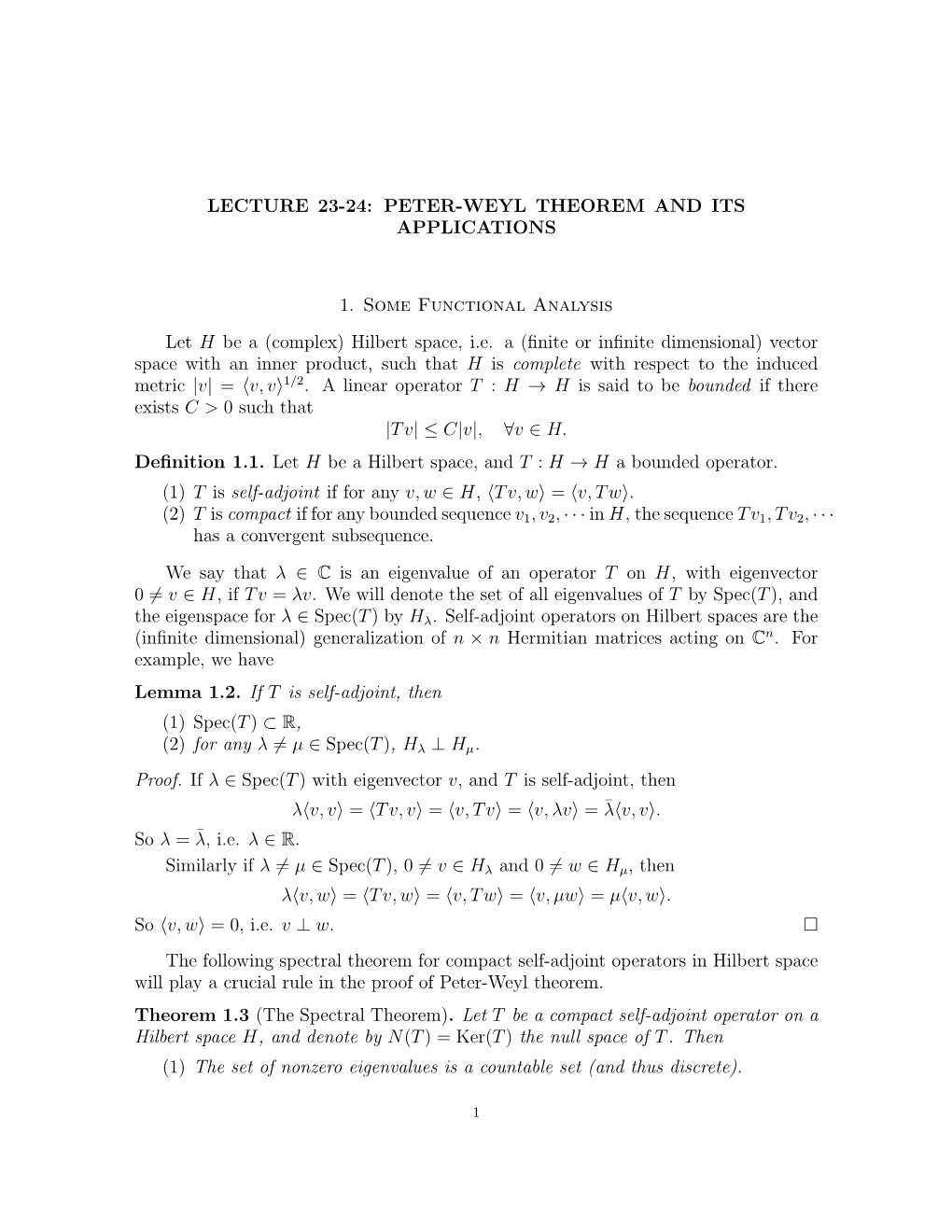 PETER-WEYL THEOREM and ITS APPLICATIONS 1. Some Functional