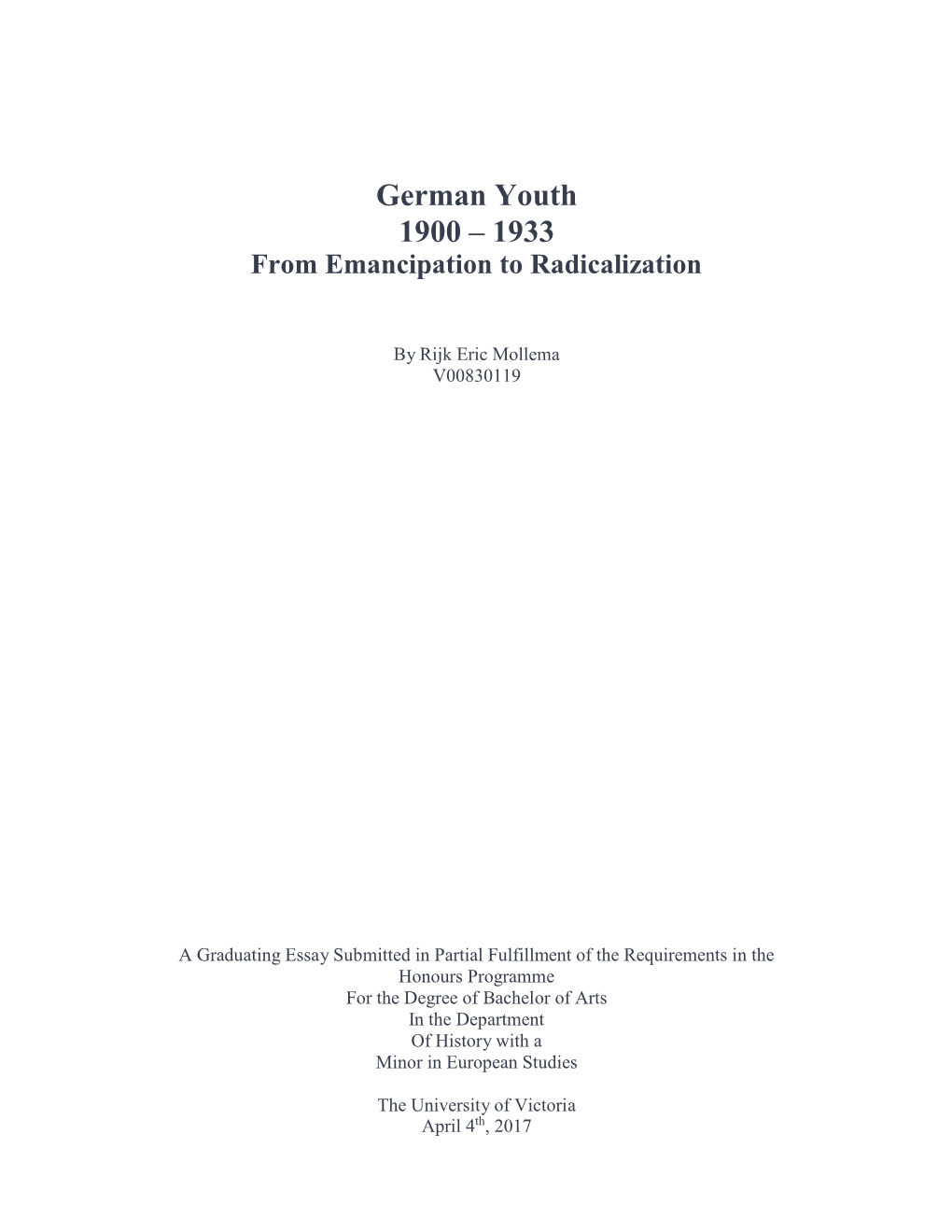 German Youth 1900 – 1933 from Emancipation to Radicalization