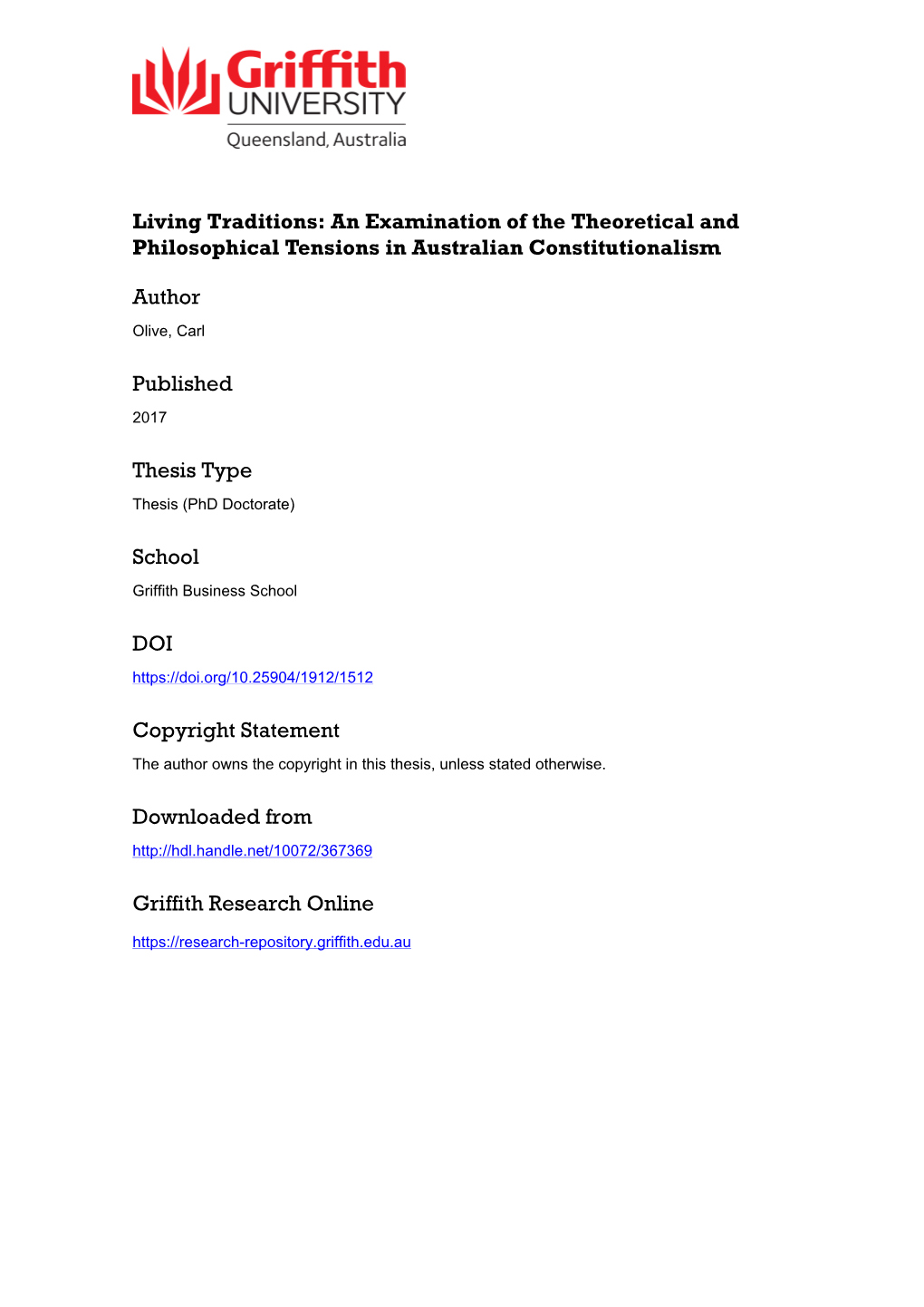 Living Traditions: an Examination of the Theoretical and Philosophical Tensions in Australian Constitutionalism