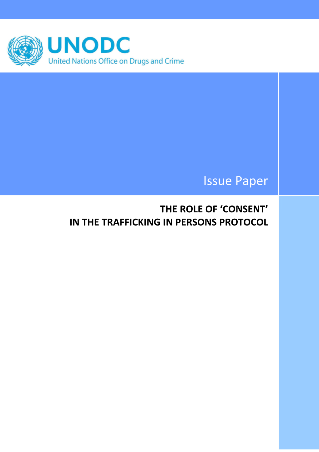 Issue Paper on the Role of Consent in the Trafficking in Persons Protocol