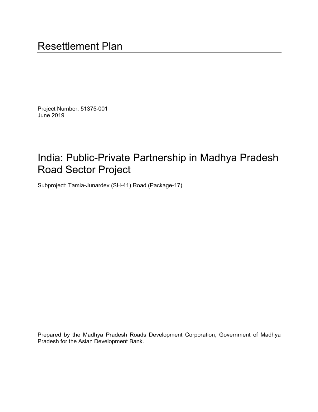 Resettlement Plan India: Public-Private Partnership in Madhya Pradesh Road Sector Project