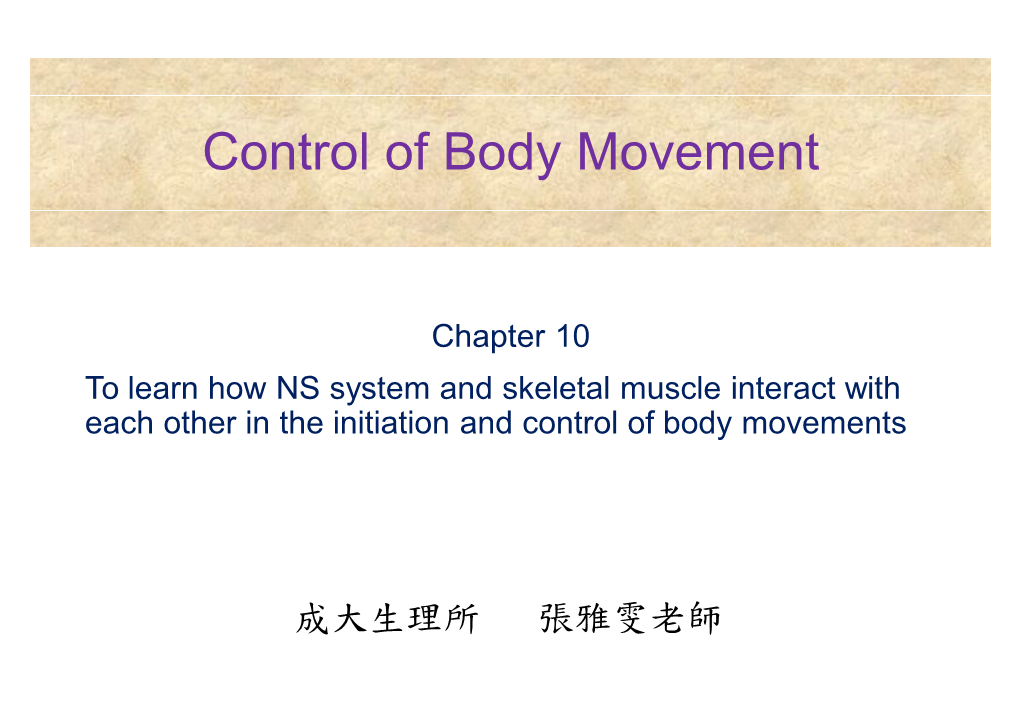 Control of Body Movement