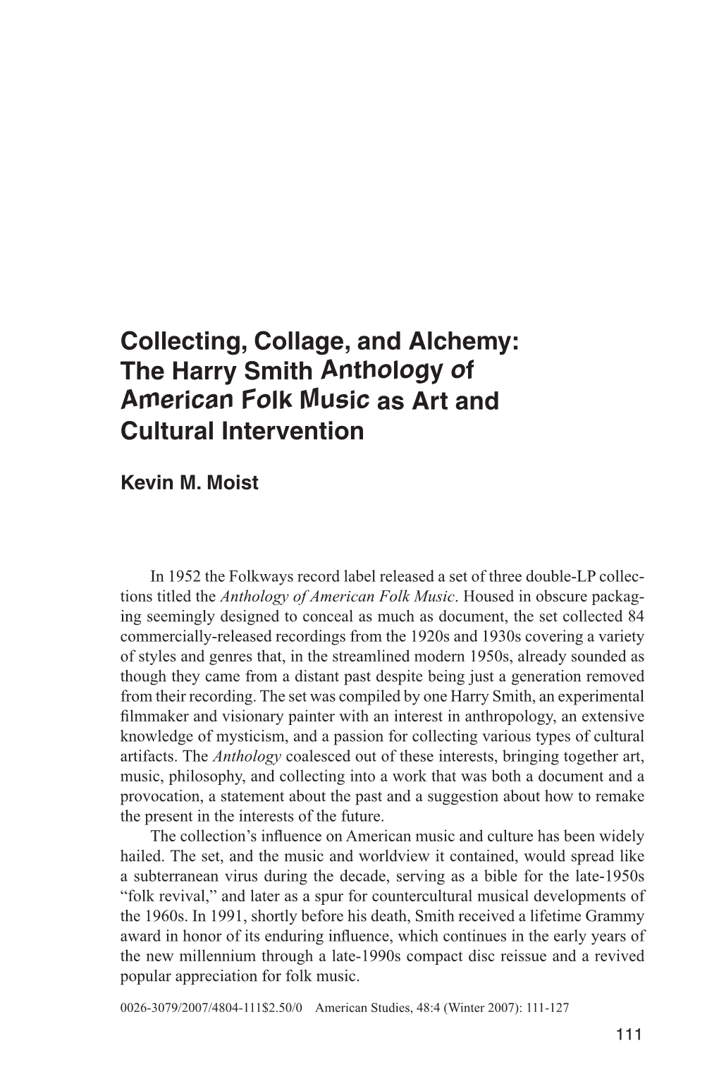 Collecting, Collage, and Alchemy: the Harry Smith Anthology of American Folk Music As Art and Cultural Intervention