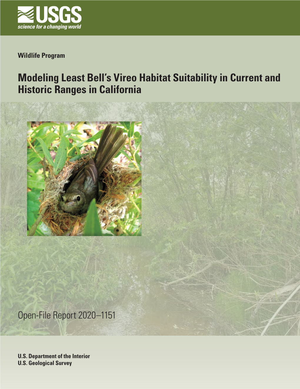 Modeling Least Bell's Vireo Habitat Suitability in Current and Historic Ranges in California