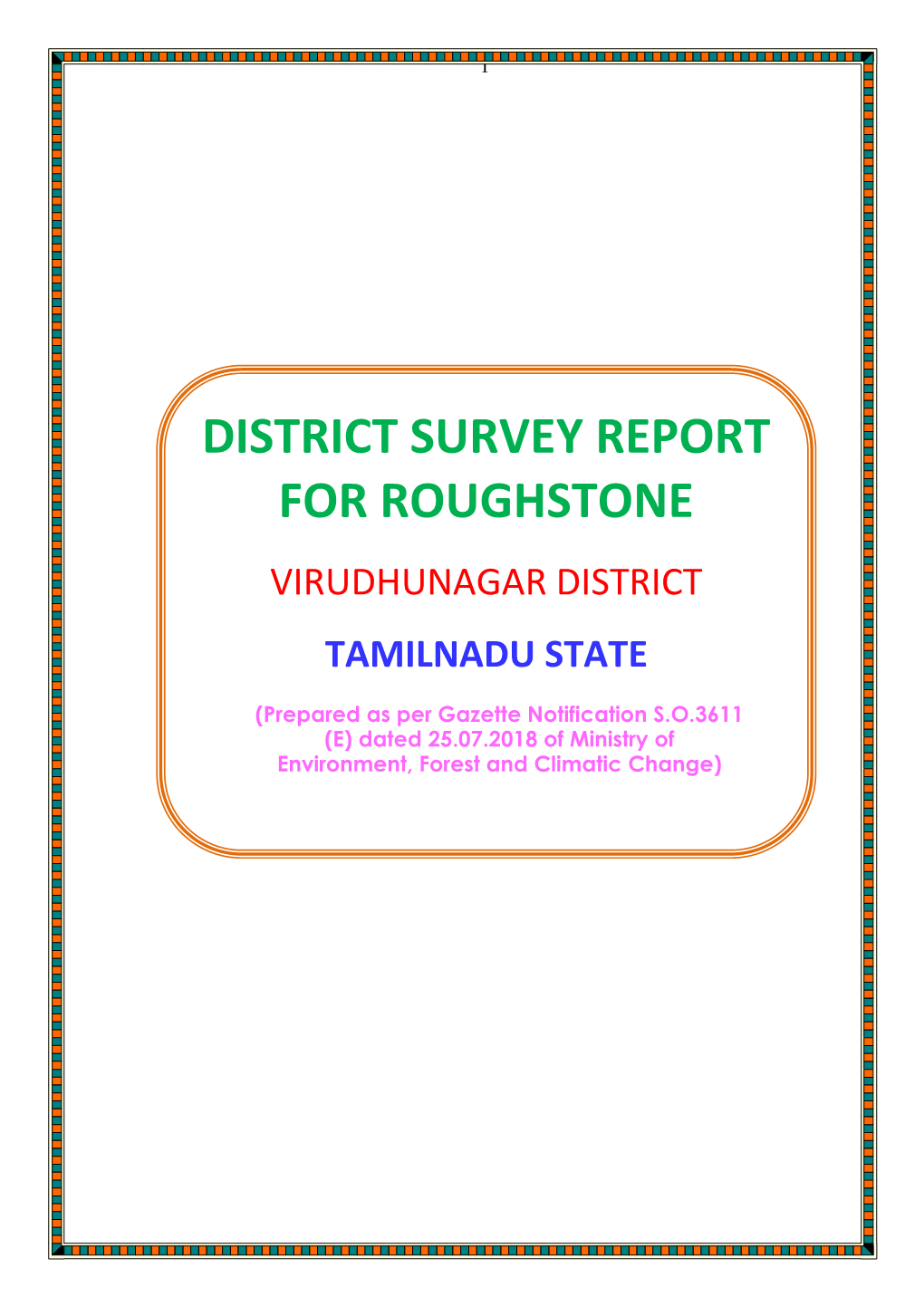 District Survey Report for Roughstone