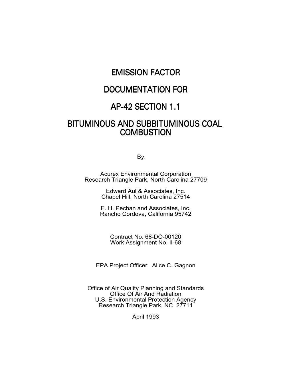 Emission Factor Documentation for Ap-42 Section 1.1 Bituminous and Subbituminous Coal Combustion