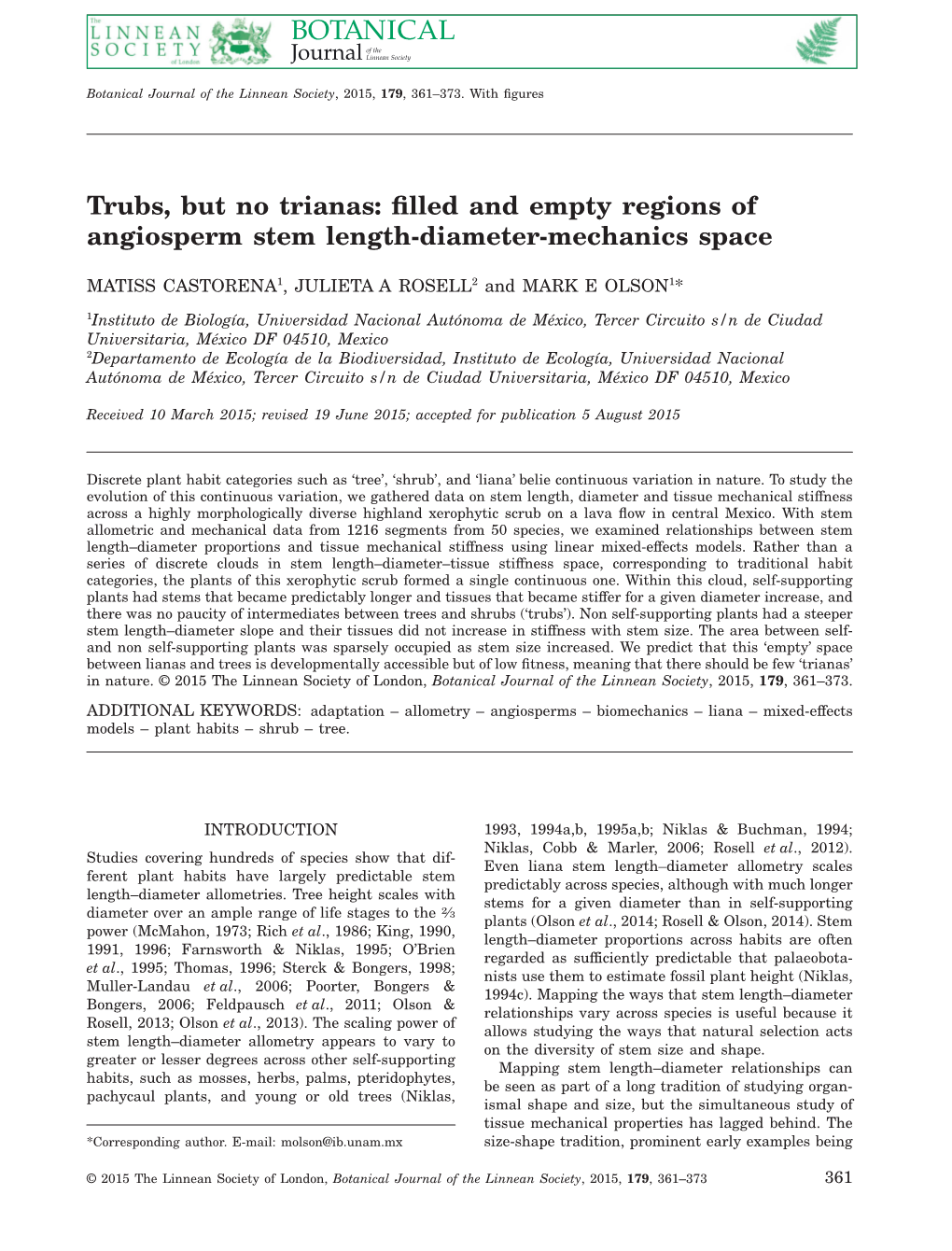 Trubs, but No Trianas: Filled and Empty Regions of Angiosperm Stem