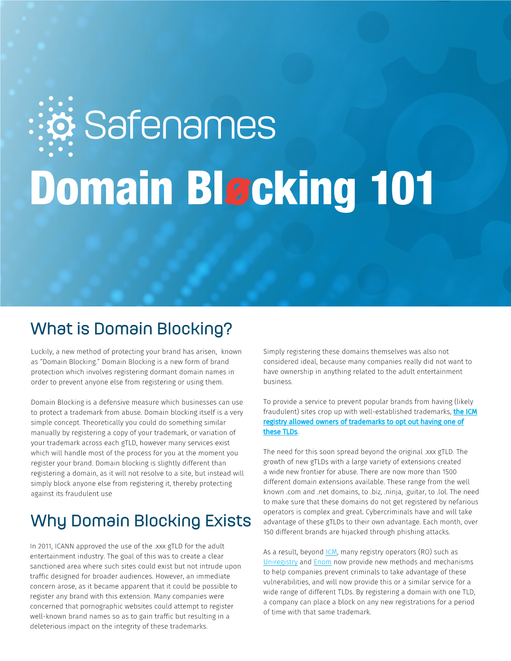 Why Domain Blocking Exists Advantage of These Gtlds to Their Own Advantage
