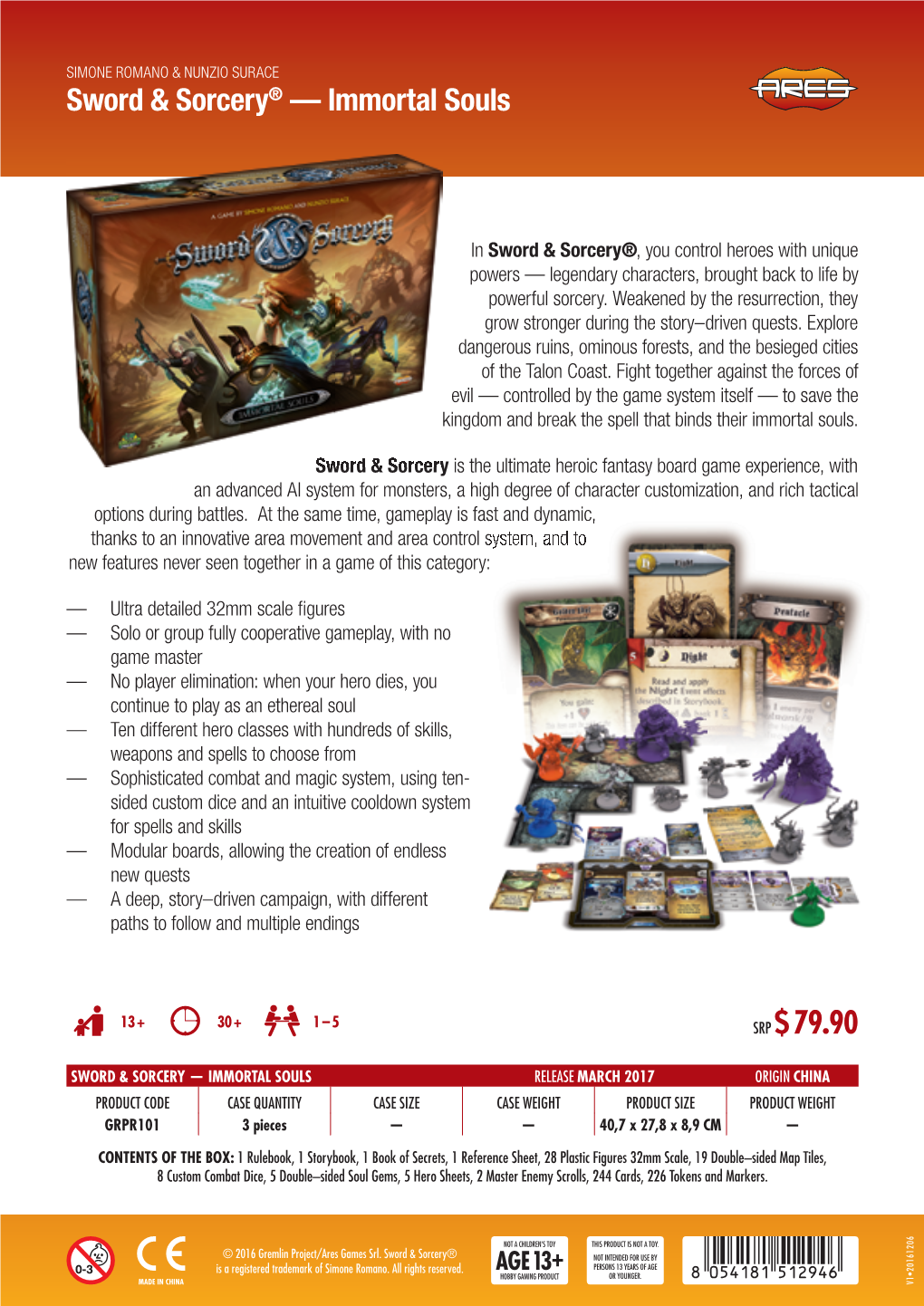 SRP $ 79.90 Sword & Sorcery® — Immortal Souls