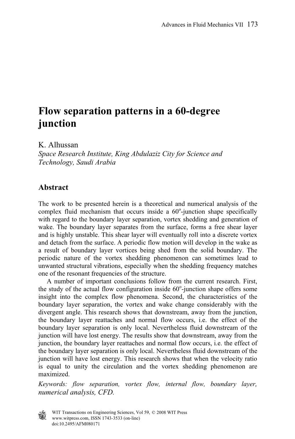 Flow Separation Patterns in a 60-Degree Junction