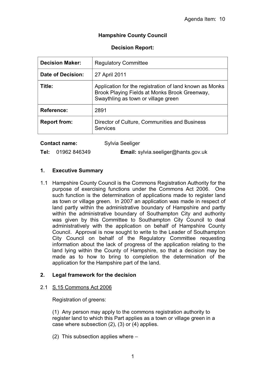 Agenda Item: 10 1 Hampshire County Council Decision Report: Decision