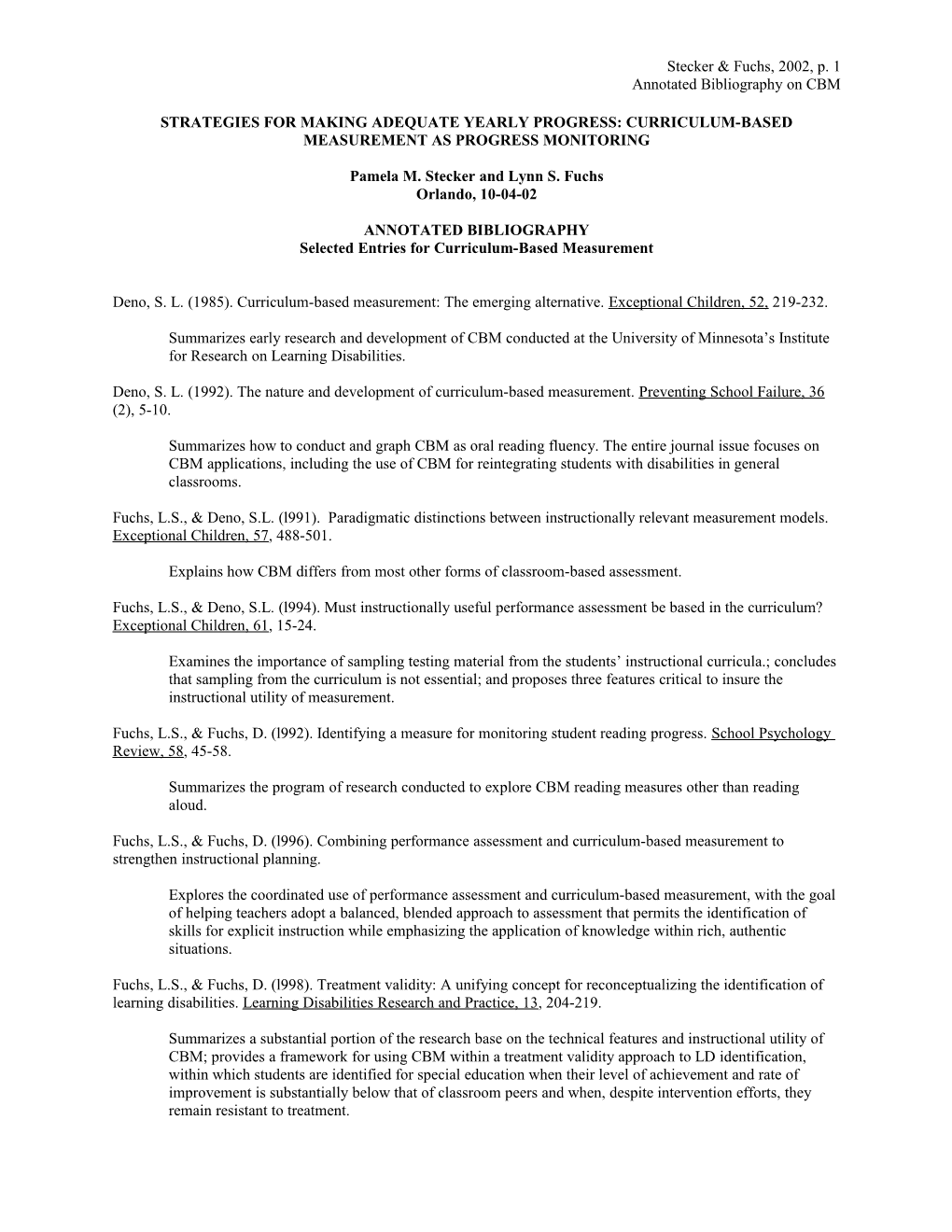 Annotated Bibliography For Strategies For Making Adequate Yearly Progress: Curriculum-Based Measurement As Progress Monitoring