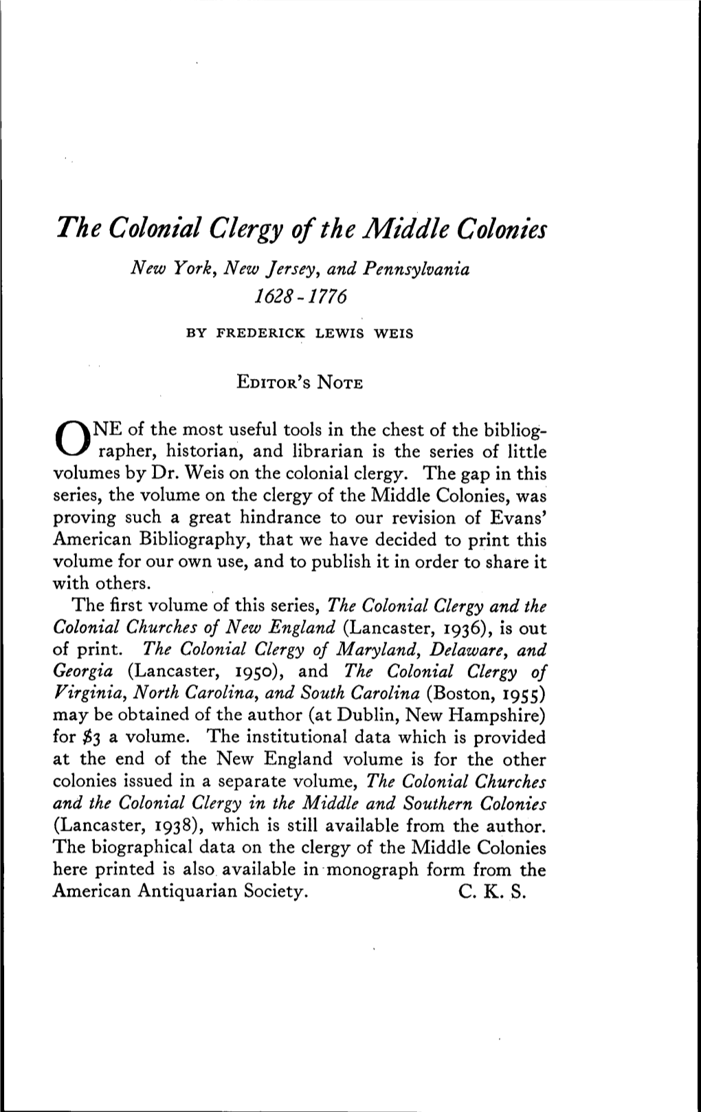 The Colonial Clergy of the Middle Colonies New York, New Jersey, and Pennsylvania 1628-1776