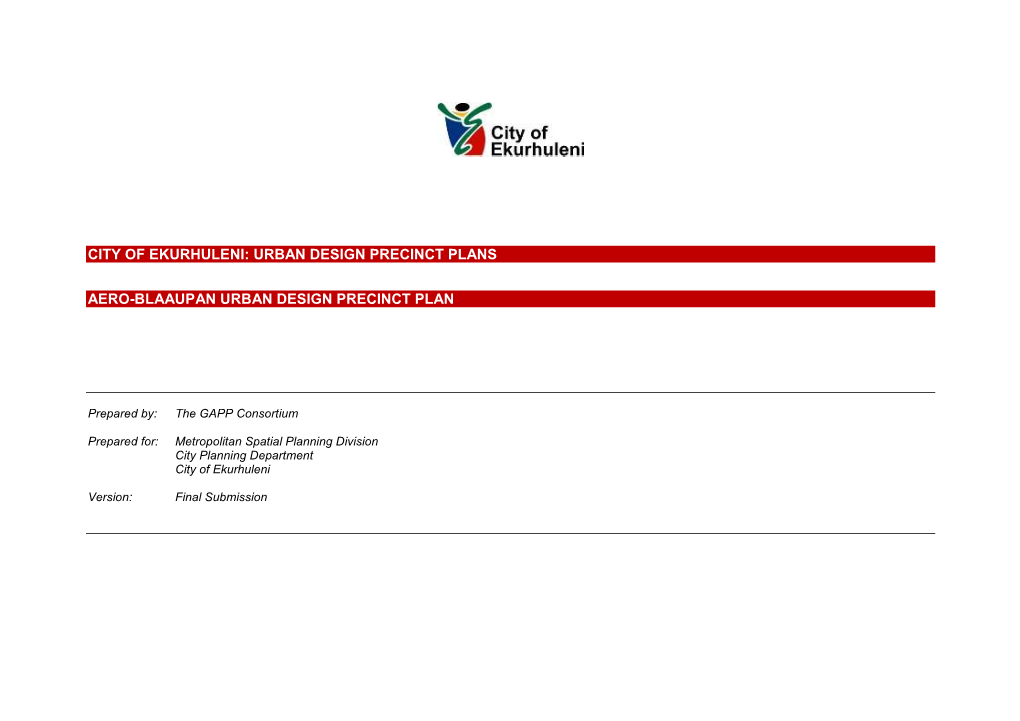 Urban Design Precinct Plans Aero-Blaaupan Urban Design Precinct Plan