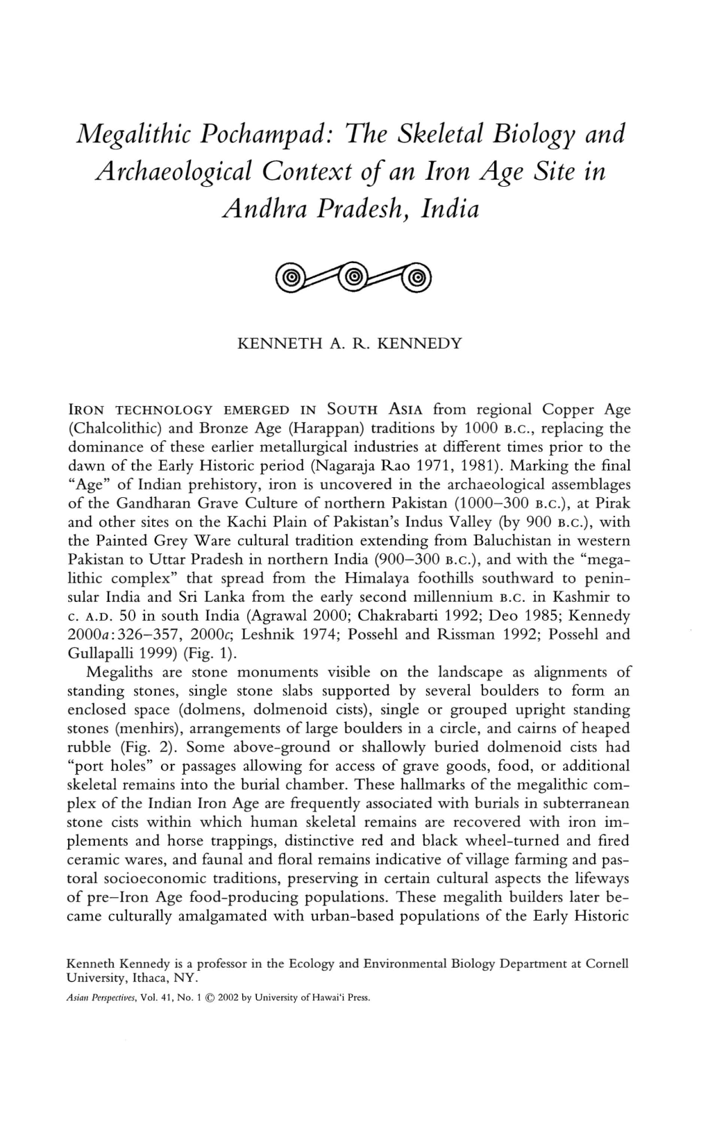 Megalithic Pochampad: the Skeletal Biology and Archaeological Context Ofan Iron Age Site in Andhra Pradesh) India