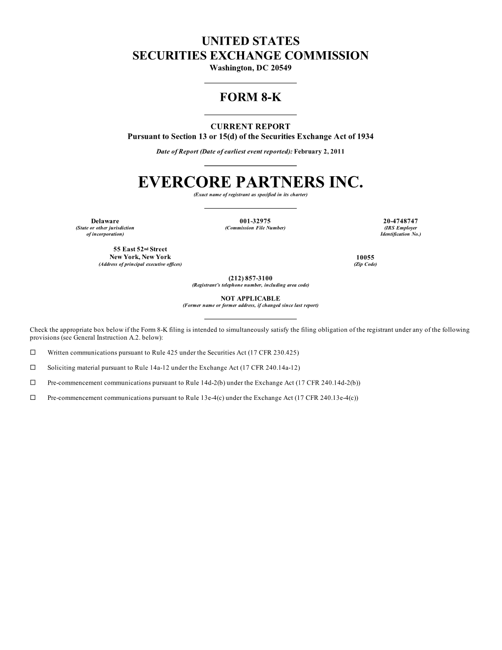 EVERCORE PARTNERS INC. (Exact Name of Registrant As Specified in Its Charter)