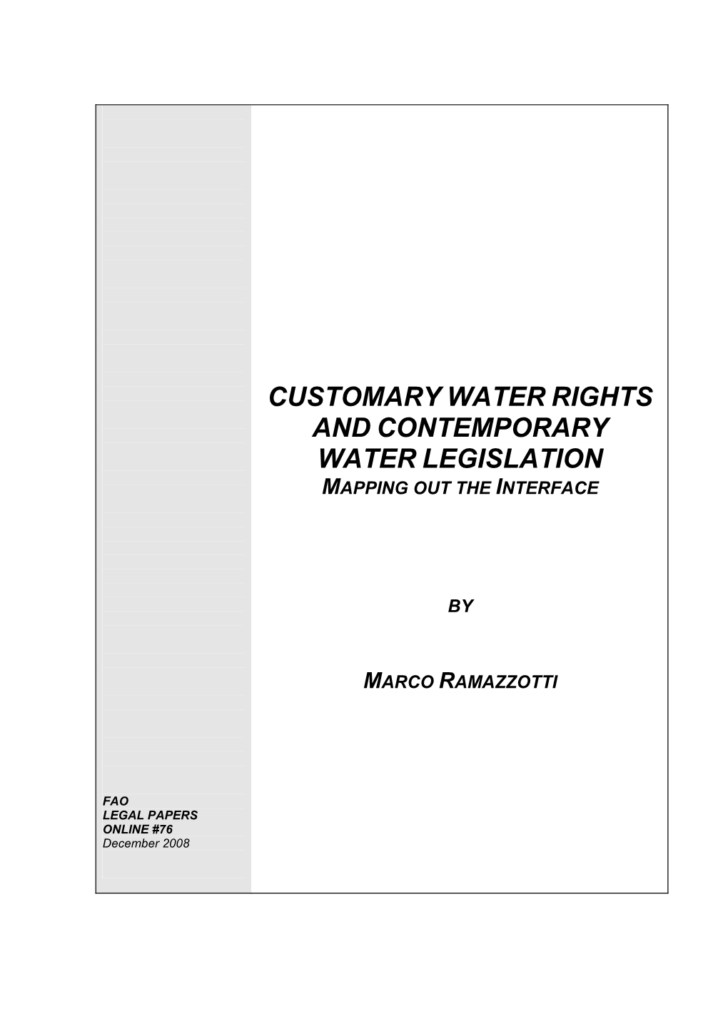 Customary and Statutory Water Rights - a Statutory Perspective