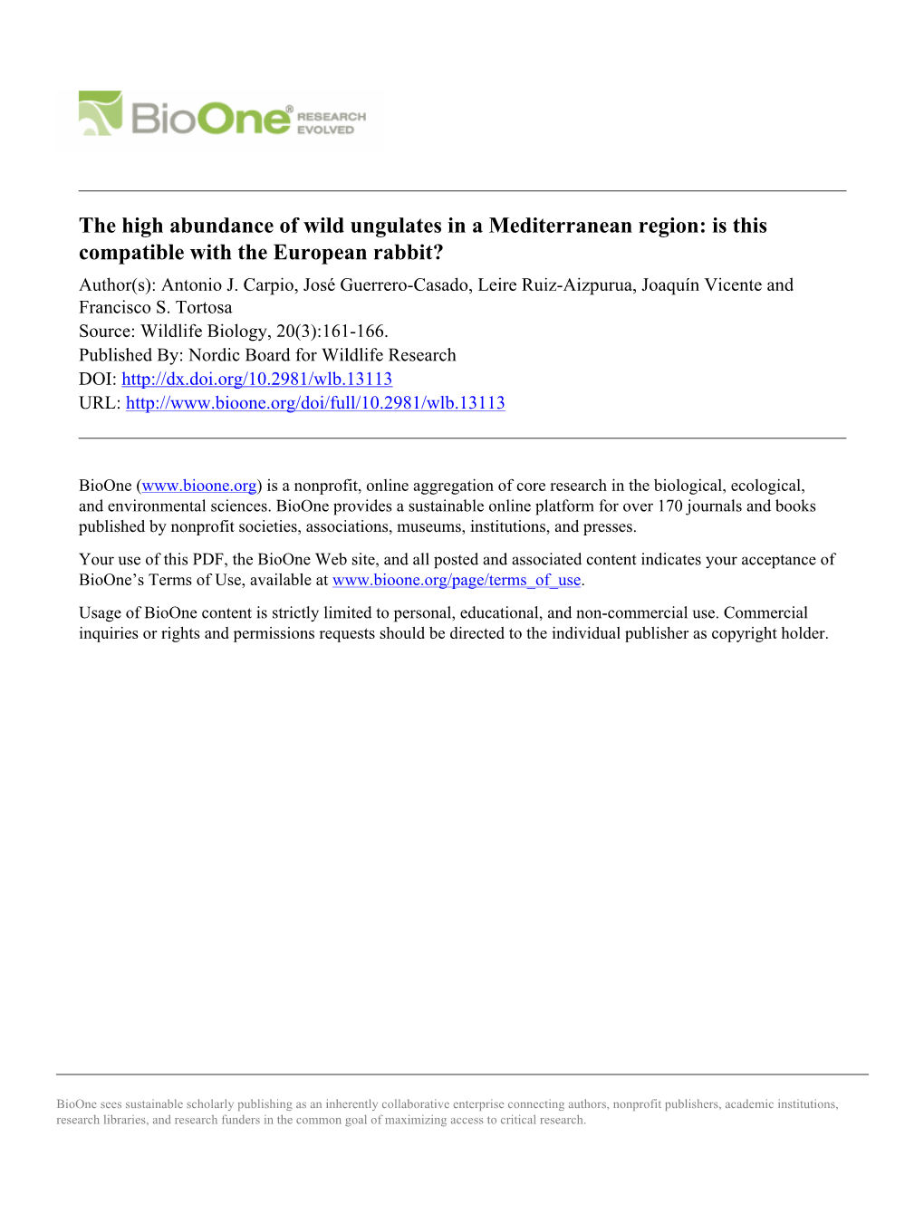 The High Abundance of Wild Ungulates in a Mediterranean Region: Is This Compatible with the European Rabbit? Author(S): Antonio J