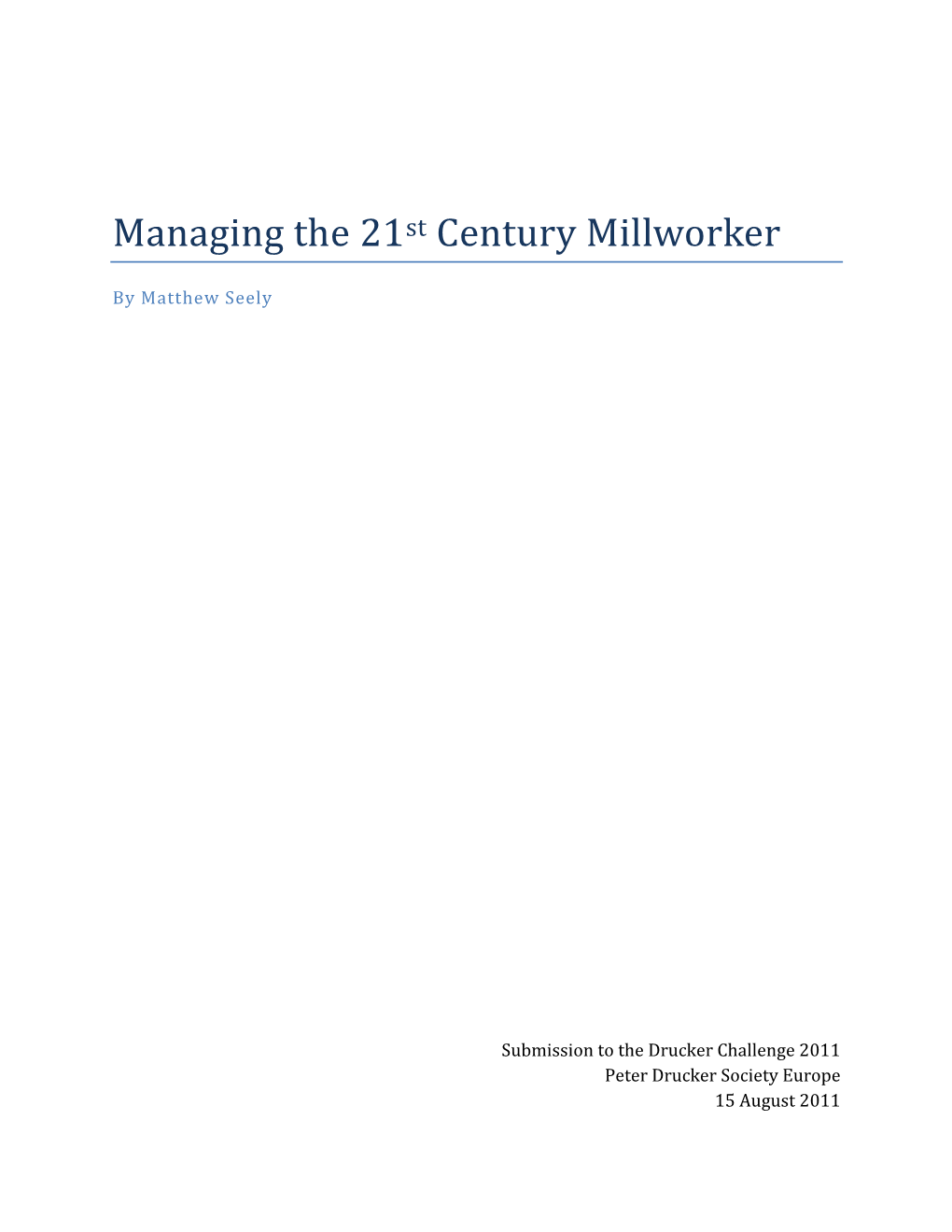 Managing the 21St Century Millworker