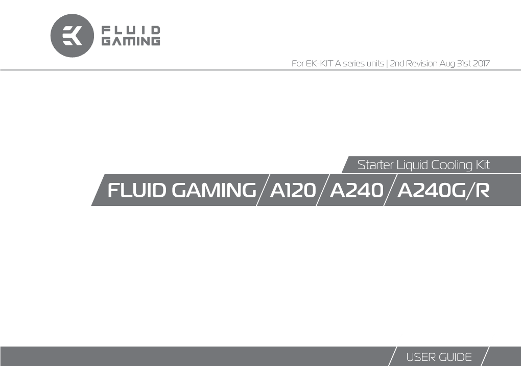 Fluid Gaming A120 A240 A240g/R