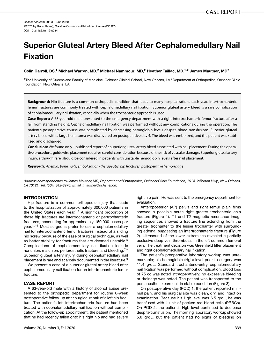 Superior Gluteal Artery Bleed After Cephalomedullary Nail Fixation