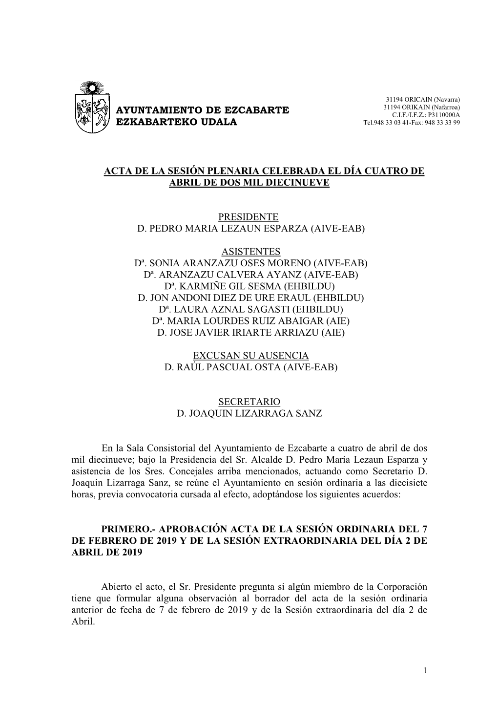 Ayuntamiento De Ezcabarte Ezkabarteko Udala Acta De La Sesión Plenaria Celebrada El Día Cuatro De Abril De Dos Mil Diecinueve