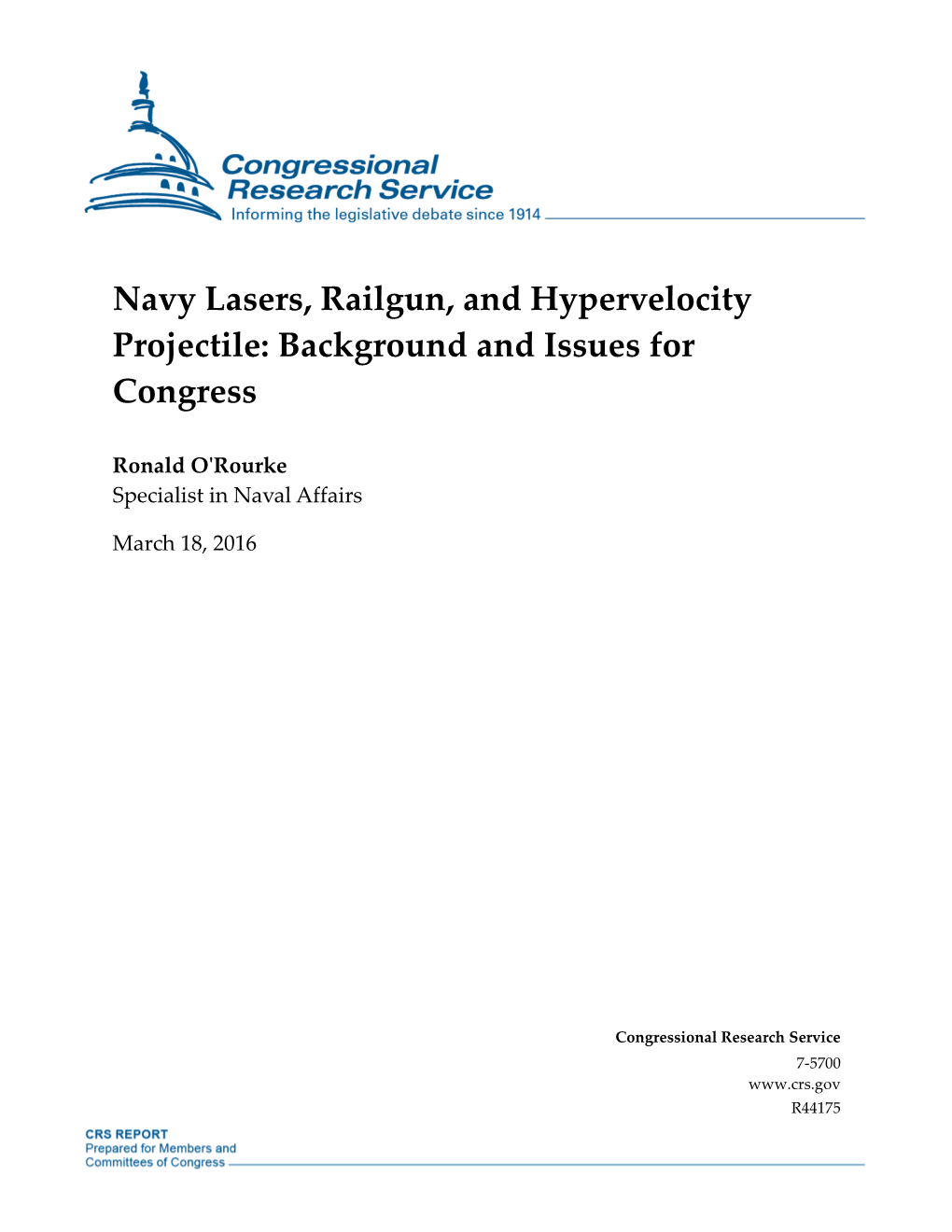 Navy Lasers, Railgun, and Hypervelocity Projectile: Background and Issues for Congress