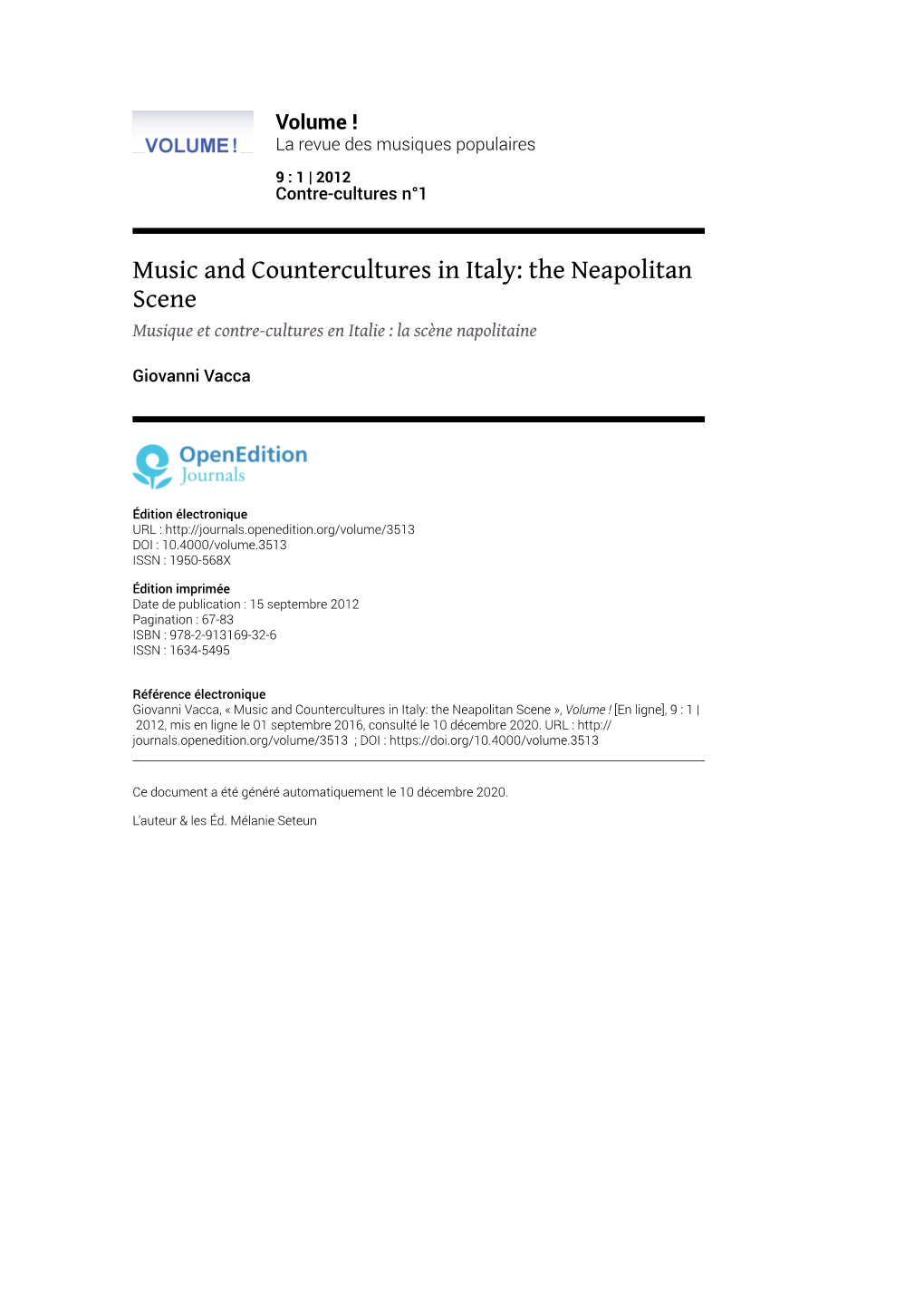 Music and Countercultures in Italy: the Neapolitan Scene Musique Et Contre-Cultures En Italie : La Scène Napolitaine