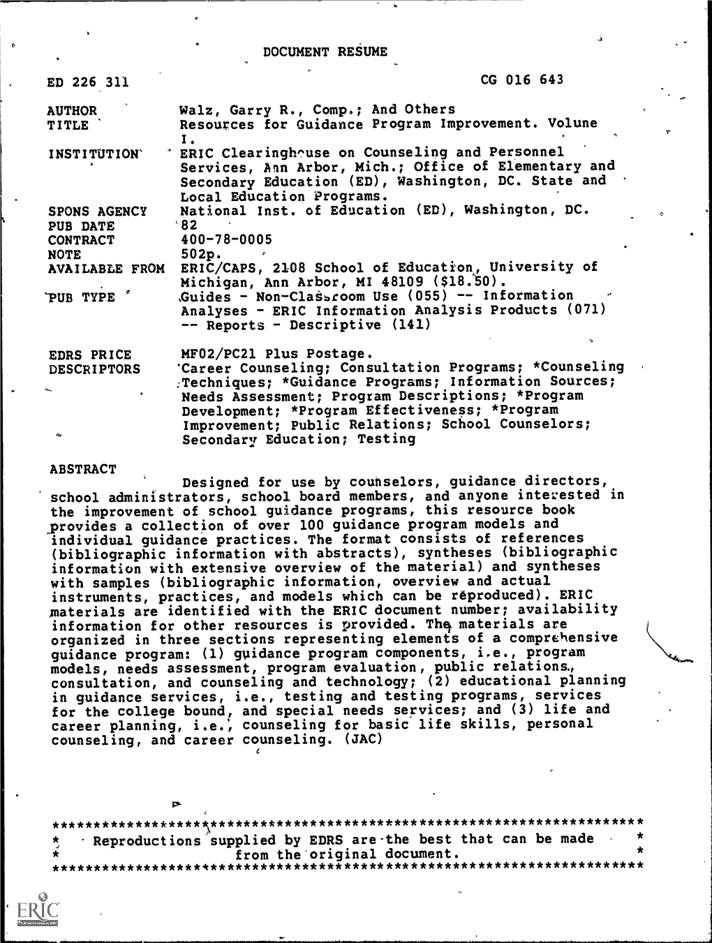 INSTITUTION" ERIC Clearingh^Use on Counseling and Personnel Services, Ann Arbor, Mich.; Office of Elementary and Secondary Education (ED), Washington, DC